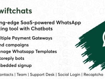 Swiftchats - Ferramenta de marketing do WhatsApp habilitada para SaaS com chatbots.