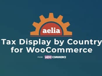 Aelia | Exibição de impostos por país para WooCommerce