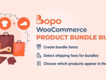 Bopo – Construtor de Pacotes de Produtos WooCommerce – Crie sua própria caixa