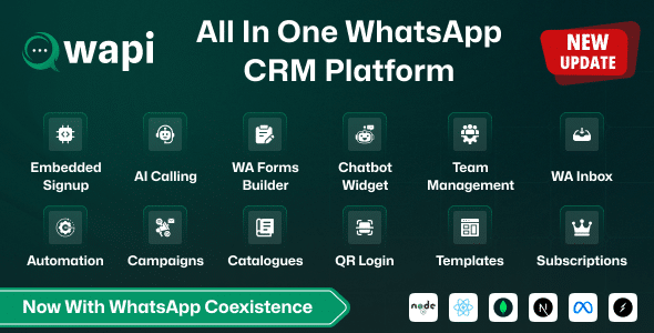 Wapi – SaaS de CRM para WhatsApp com Construtor de Fluxo de Chatbot, Automação de API e Sistema Multi-Tenant