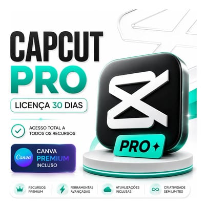 CapCut Pro - 30 Dias | Acesso Privado + Canva Pro de Brinde